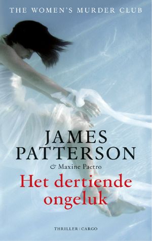 [Women's Murder Club 13] • Het Dertiende Ongeluk